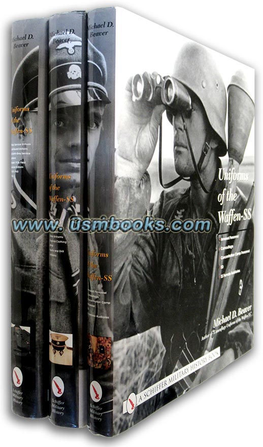 UNIFORMS OF THE WAFFEN-SS, Michael D. Beaver